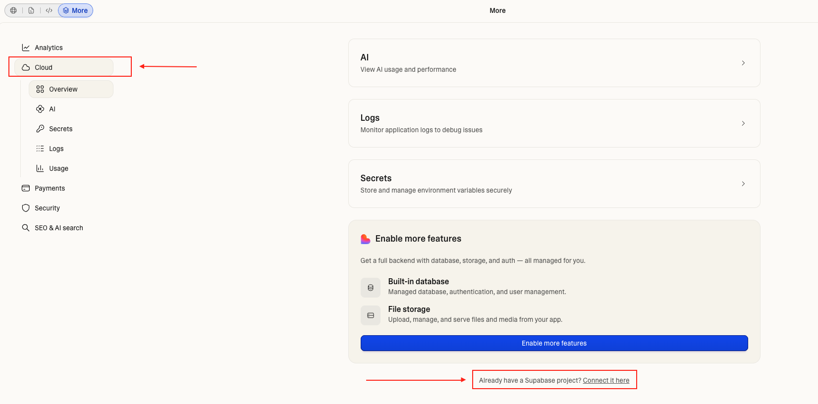 Connect your own Supabase link at the bottom of the Cloud panel